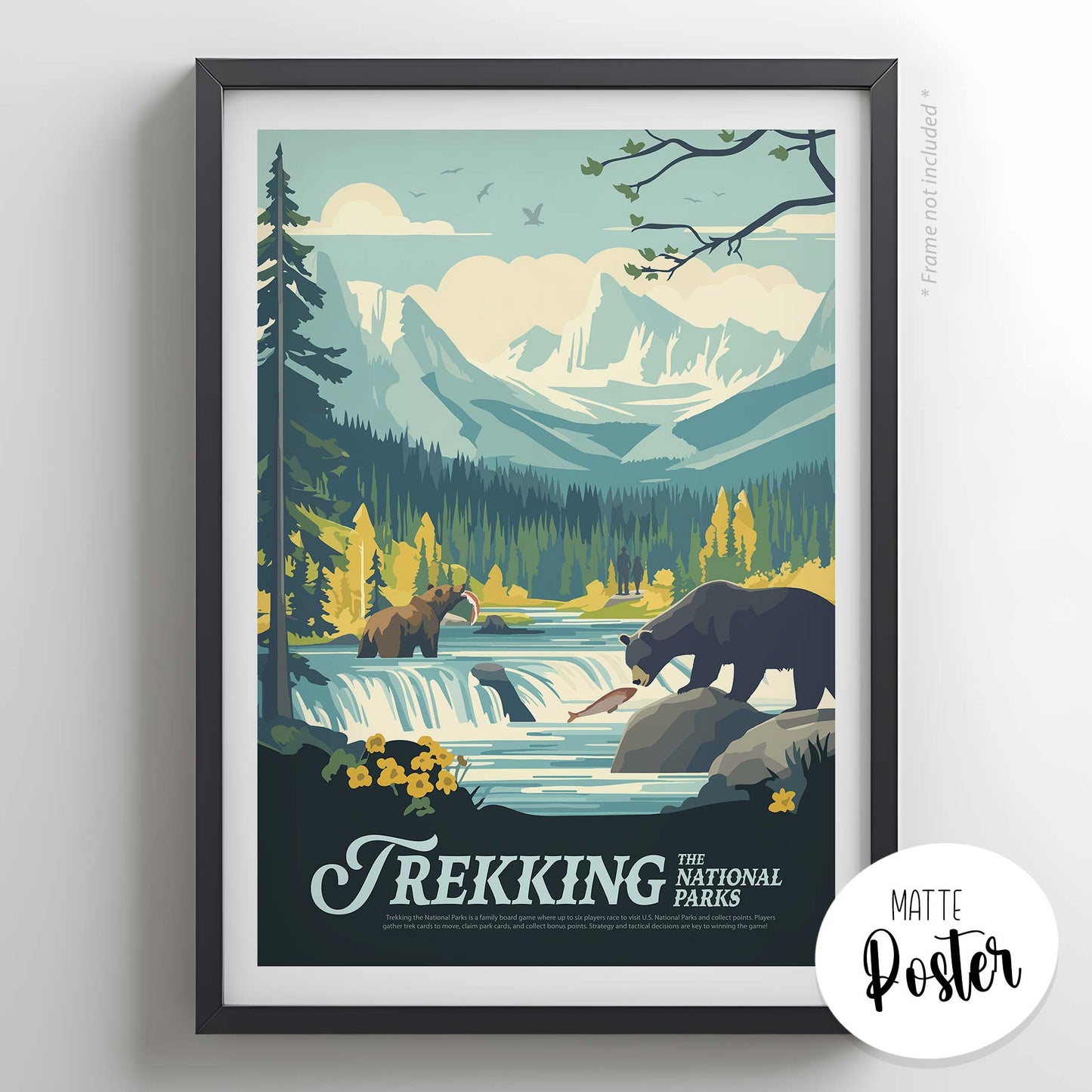 Trekking The National Parks - Inspired Matte Poster