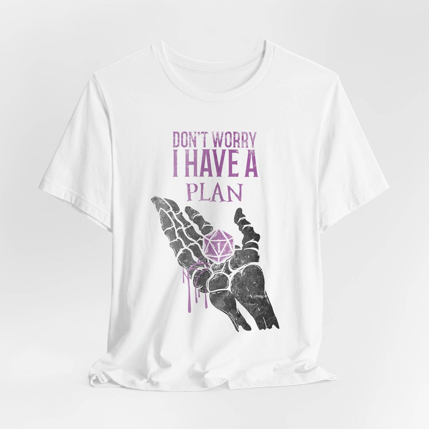 Don’t Worry I Have A Plan Unisex Tee