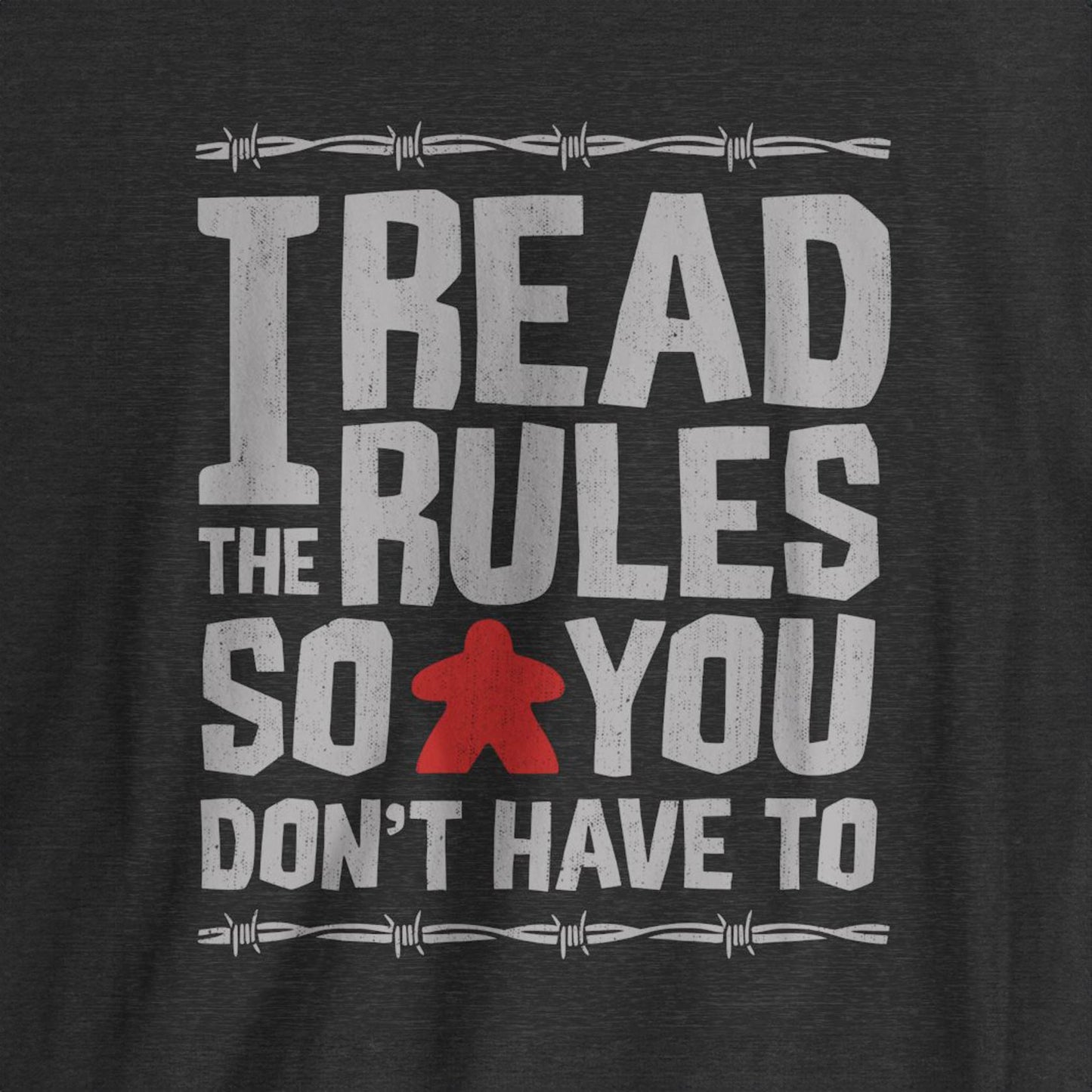 I Read The Rules So You Don’t Have To Unisex Tee