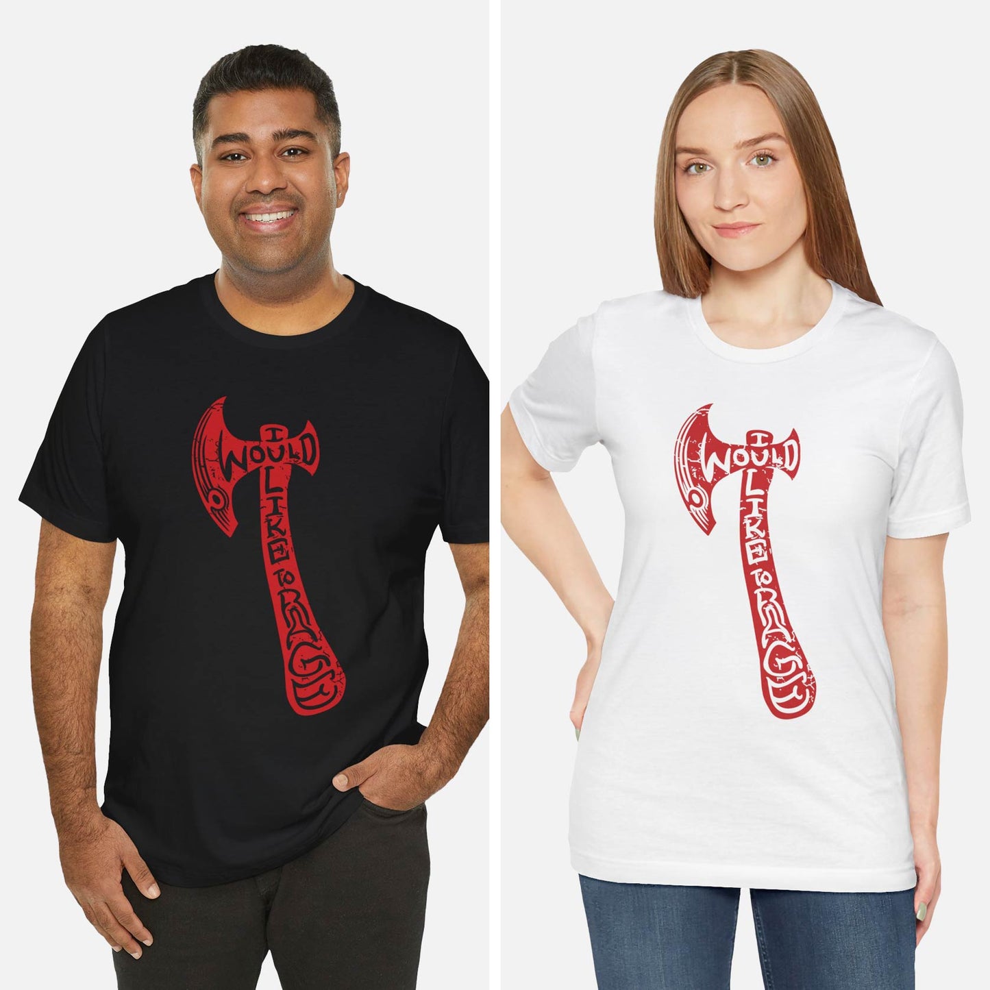 I Would Like To Rage Unisex Tee
