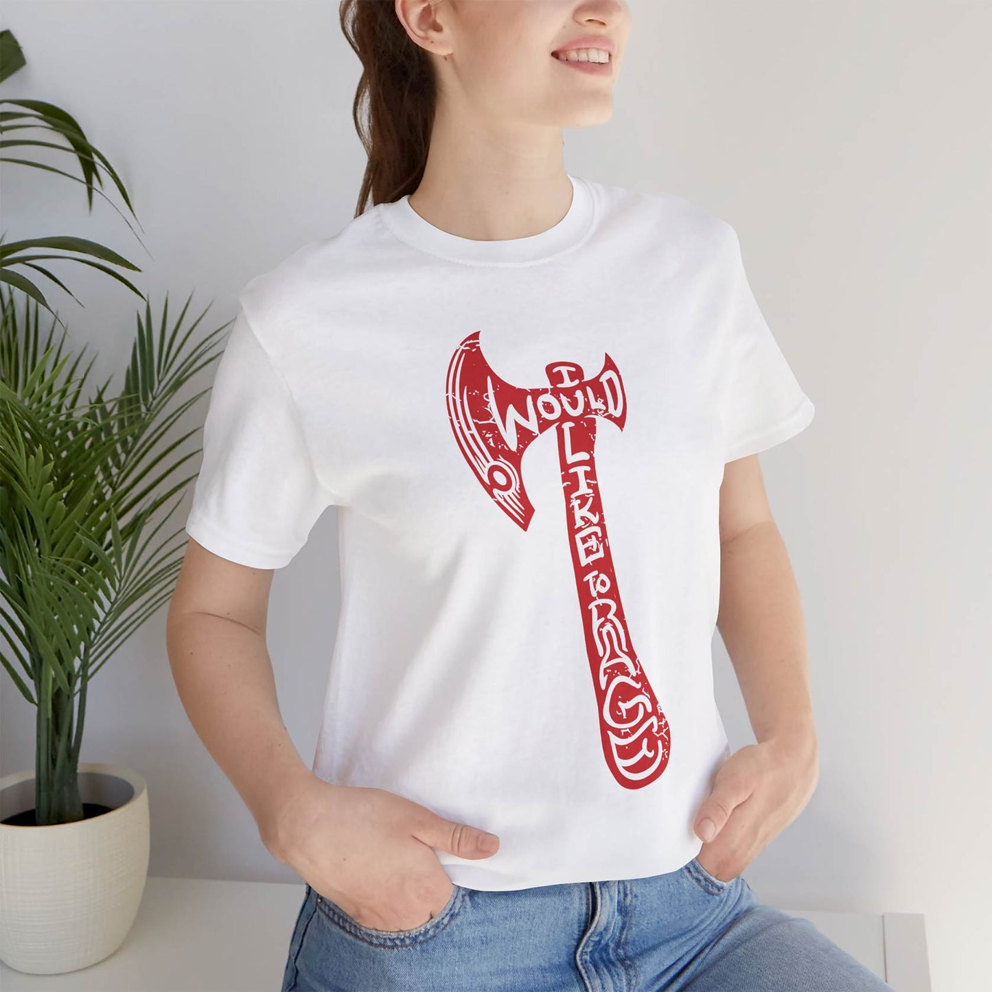 I Would Like To Rage Unisex Tee
