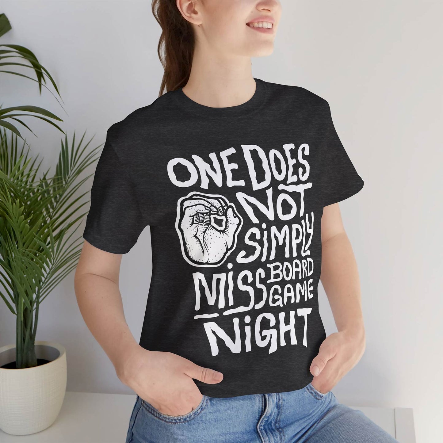 One Does Not Simply Miss Board Game Night Unisex Tee