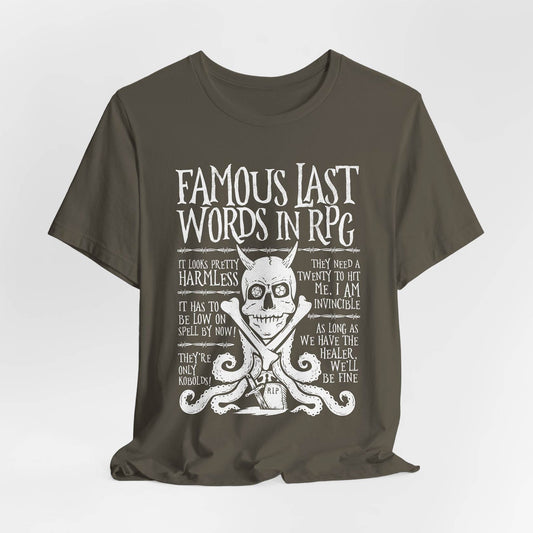 Famous Last Words In RPG Unisex Tee