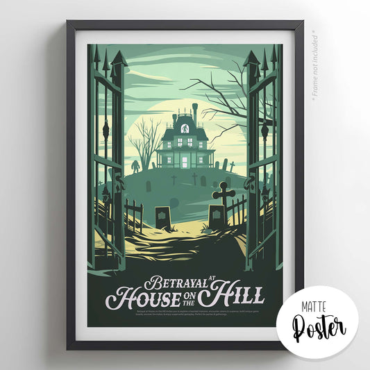 Betrayal at House on the Hill - Inspired Matte Poster