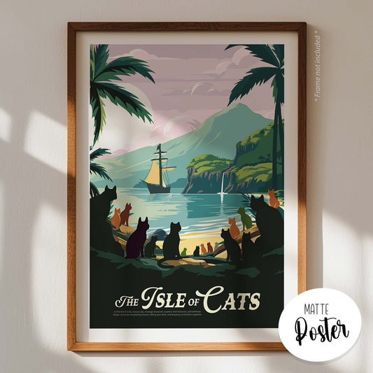 The Isle of Cats - Unofficial Inspired Matte Poster