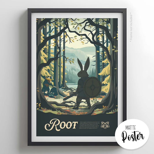 Root - Inspired Matte Poster