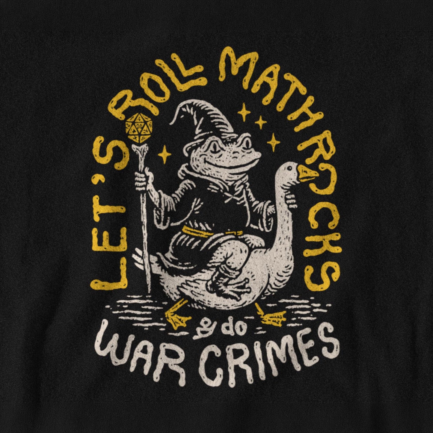 Let’s Roll Math Rocks & Do War Crimes Unisex Tee