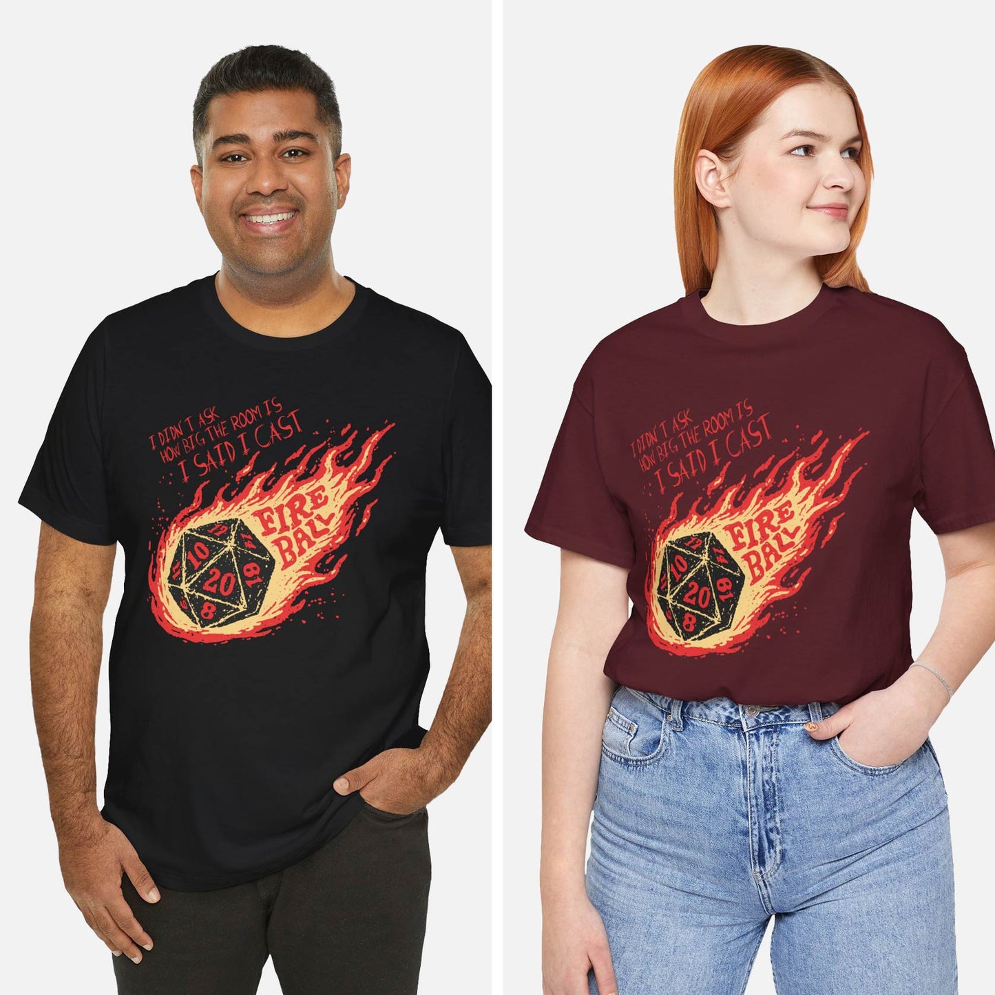 I Didn’t Ask How Big The Room Is I Said I Cast Fireball Unisex Tee