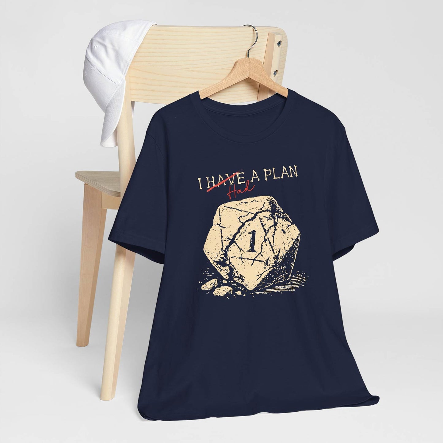 I Had A Plan Unisex Tee