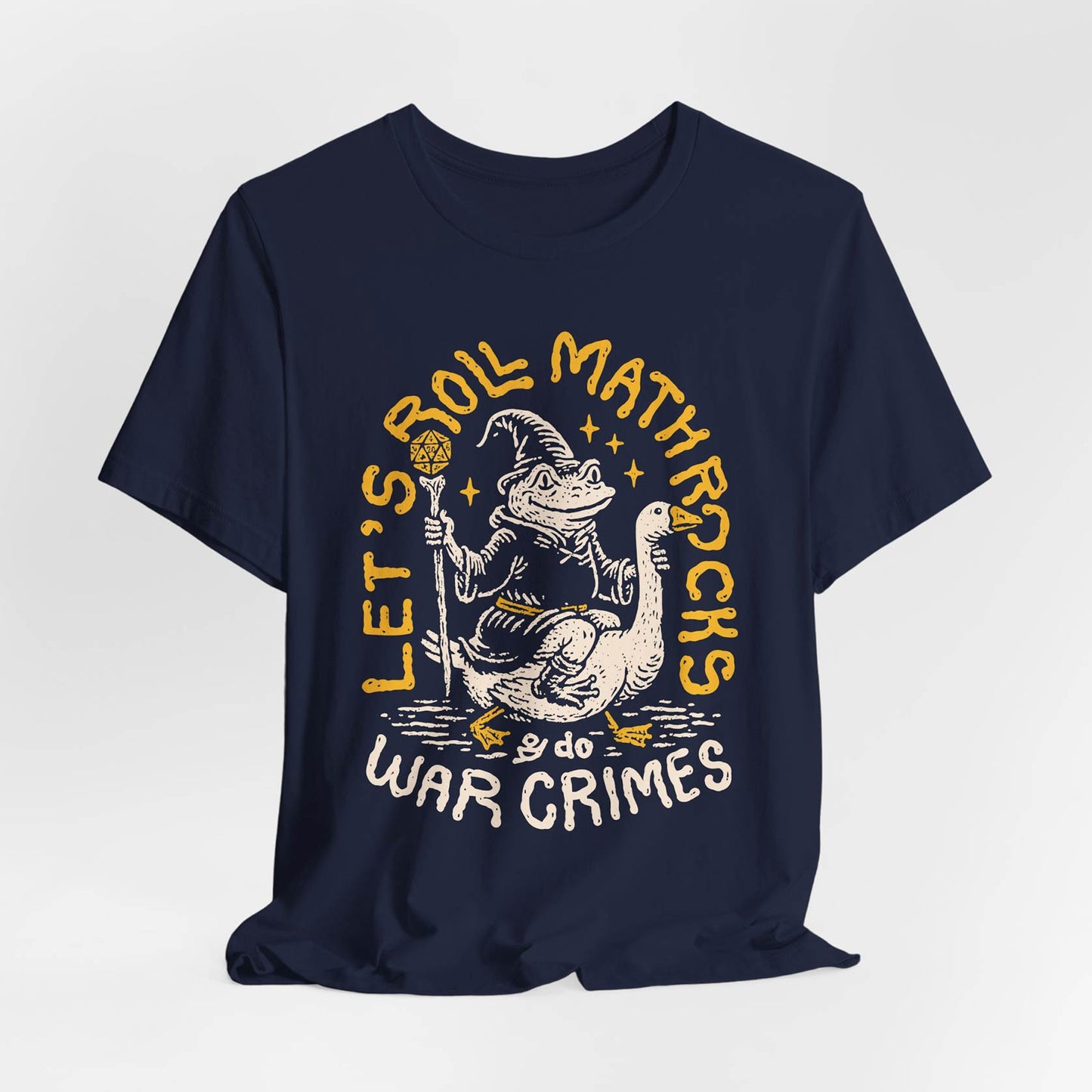 Let’s Roll Math Rocks & Do War Crimes Unisex Tee
